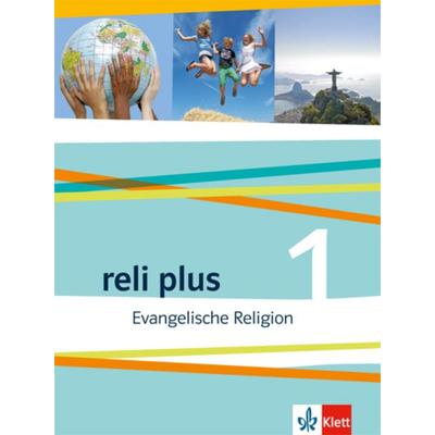 Reli plus. Schülerbuch 5./6. Schuljahr, Taschenbuch von , Klett Schulbuchverlag