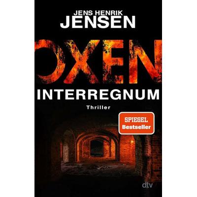 Oxen. Interregnum, Taschenbuch von Jens Henrik Jensen, dtv, 978-3-423-26446-4