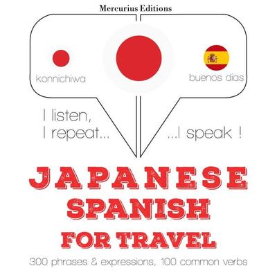 Travel words and phrases in Spanish - JM Gardner, Audio, 9782821134263