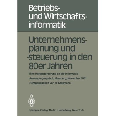 Unternehmensplanung und -steuerung in den 80er Jahren, Taschenbuch von , Springer Berlin, 978-3-540-11600-4
