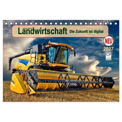 Landwirtschaft - die Zukunft ist digital (Tischkalender 2027 DIN A5 quer), CALVENDO Monatskalender
