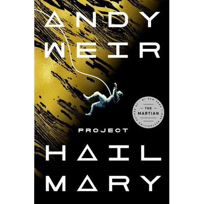 Weir, A: Project Hail Mary, Taschenbuch von Andy Weir, Random House LLC US