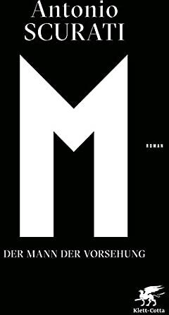 Antonio Scurati - M. Der Mann der Vorsehung: Roman - Preis vom 10.10.2026 11:48:34 h