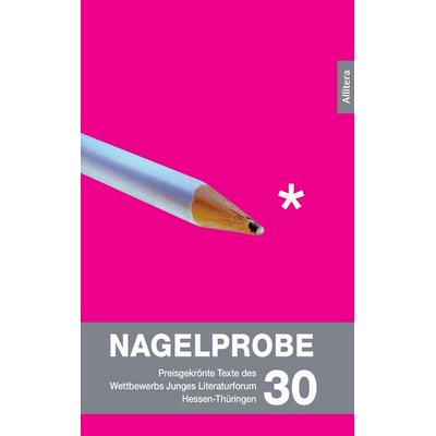 Nagelprobe 30, Taschenbuch von , Buch & media, 978-3-86906-511-3