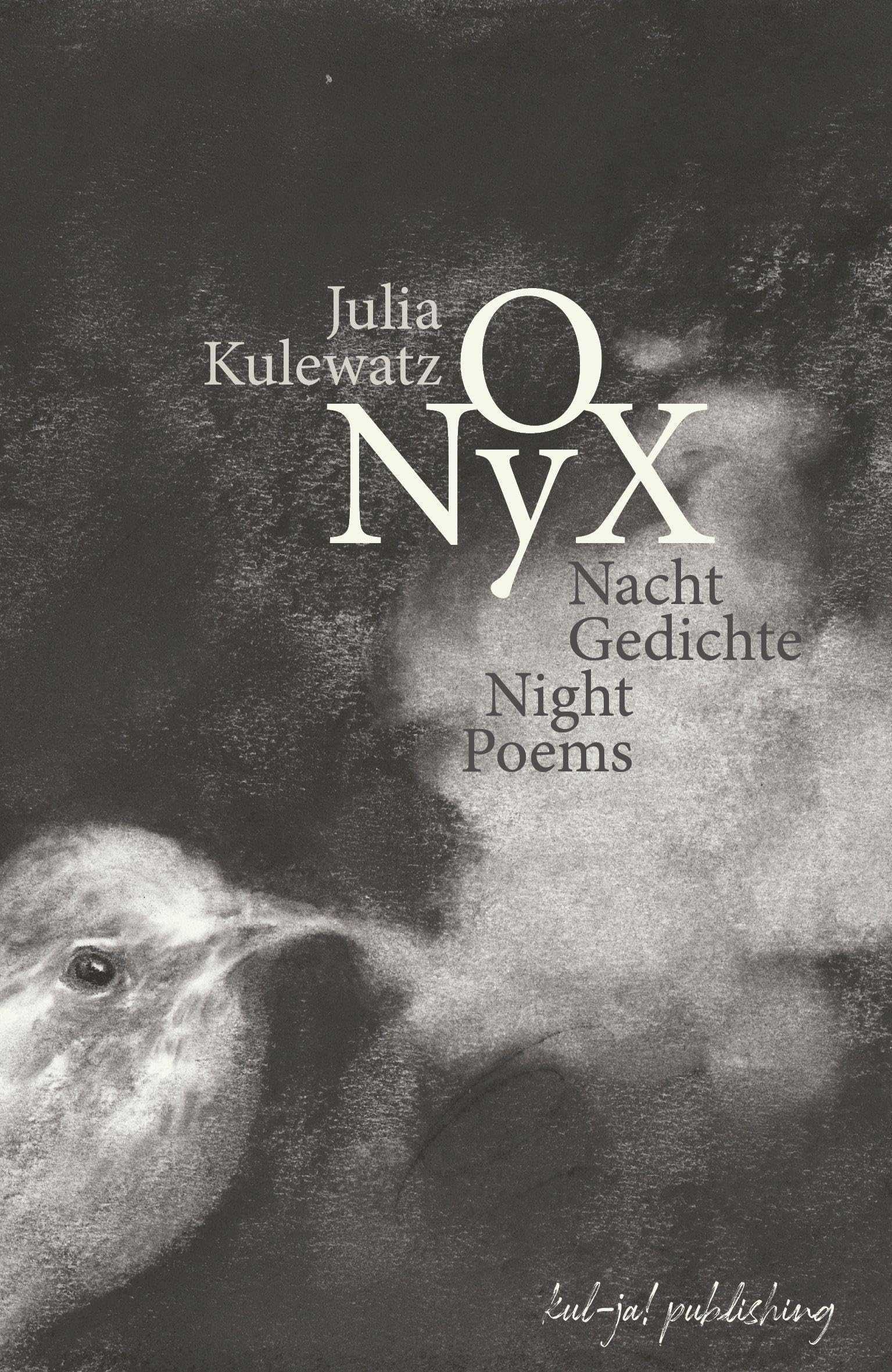 Julia Kulewatz - O Nyx: Nachtgedichte - Preis vom 14.10.2026 23:07:16 h