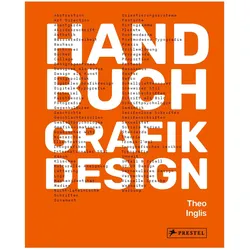 Handbuch Grafikdesign, Fachbücher von Theo Inglis