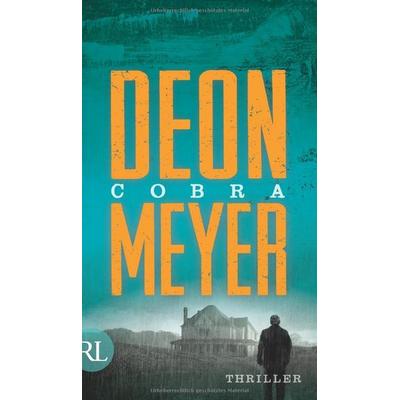Cobra, Gebundene Ausgabe von Deon Meyer, Rütten & Loening Berlin