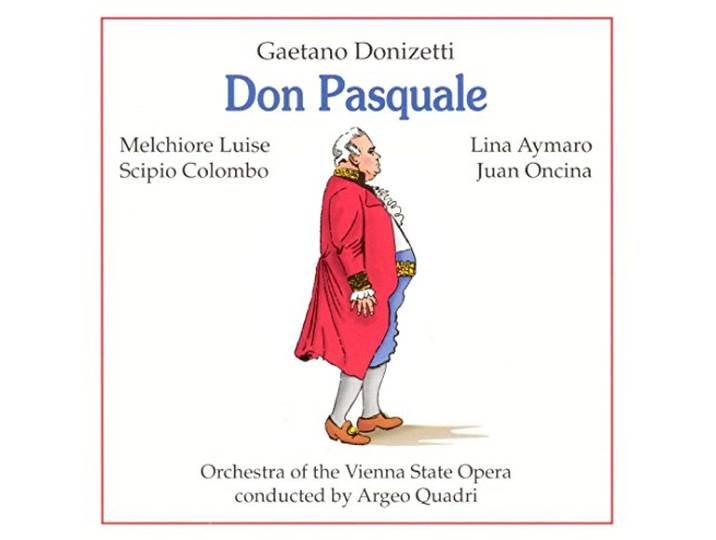 Luise/Aymaro/Colombo/Oncina - Don Pasquale