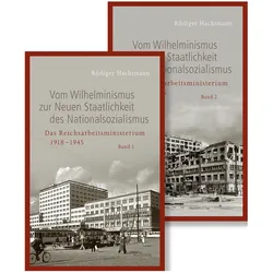 Vom Wilhelminismus zur Neuen Staatlichkeit des Nationalsozialismus, Fachbücher von Rüdiger Hachtmann