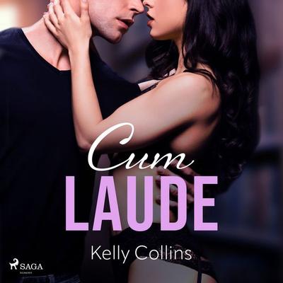 Cum laude - Kelly Collins, Audio, 9788726945300