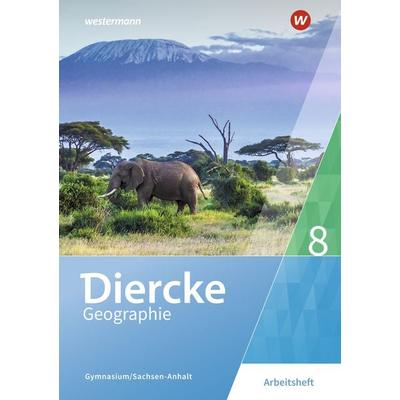 Diercke Geographie - Ausgabe 2017 für Gymnasien in Sachsen-Anhalt, Geheftet von Margit Colditz,Cornelia Linde,Notburga Protze,Olaf Sedelky, Westermann