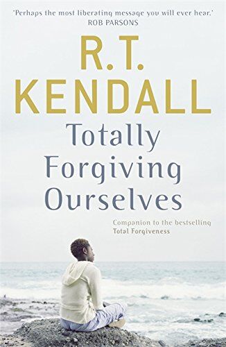 Kendall, R. T. - Totally Forgiving Ourselves - Preis vom 09.10.2026 07:28:09 h