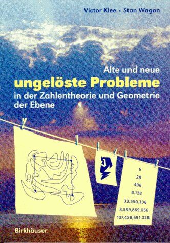Victor Klee - Alte und neue ungelöste Probleme in ebener Geometrie und Zahlentheorie - Preis vom 09.10.2026 07:28:09 h