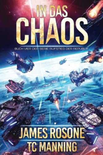 James Rosone - In das Chaos (Aufstieg der Republik, Band 4) - Preis vom 14.10.2026 23:07:16 h