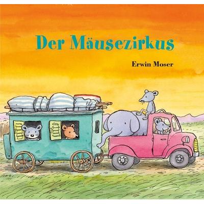 Der Mäusezirkus, Gebundene Ausgabe von Erwin Moser, NordSüd Verlag, 978-3-314-10689-7