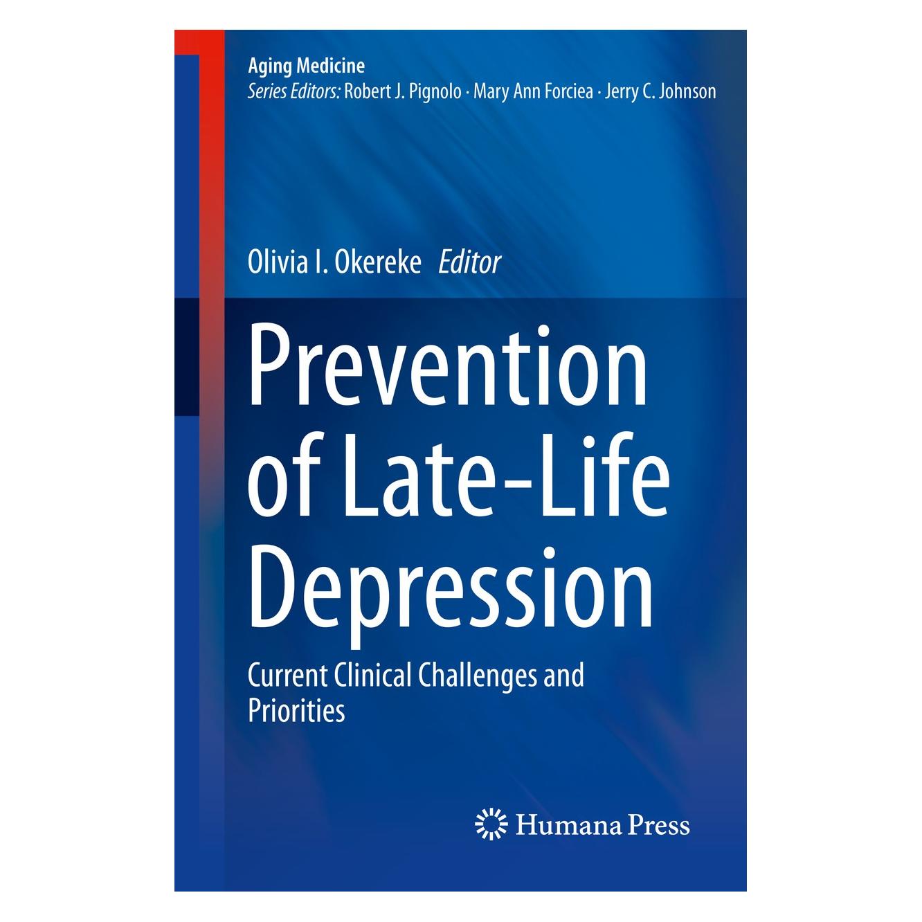 Springer Prevention of Late-Life Depression (Englisch, Hardcover, Olivia I. Okereke) (9783319160443)