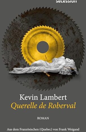 Kevin Lambert - Querelle de Roberval - Preis vom 04.10.2026 03:51:26 h