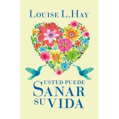 Usted puede sanar su vida, Taschenbuch von Louise L. Hay, Books4pocket, 978-84-96829-01-5