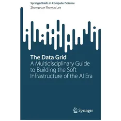 The Data Grid, Fachbücher von Zhongyuan Thomas Lee