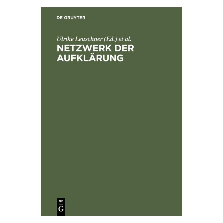 De Gruyter Netzwerk der Aufklärung (Deutsch, Hardcover) (67761989)