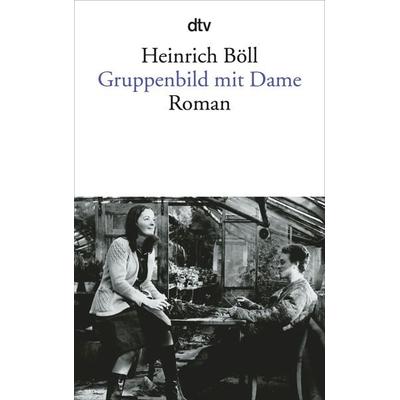 Gruppenbild mit Dame, Taschenbuch von Heinrich Böll, dtv