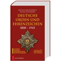 Deutsche Orden und Ehrenzeichen 1800-1945, Ratgeber von Jörg Nimmergut, Anke Nimmergut, Michael Autengruber
