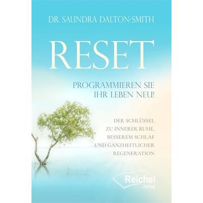 RESET, Taschenbuch von Saundra Dalton-Smith, Reichel Verlag, 978-3-910402-08-9
