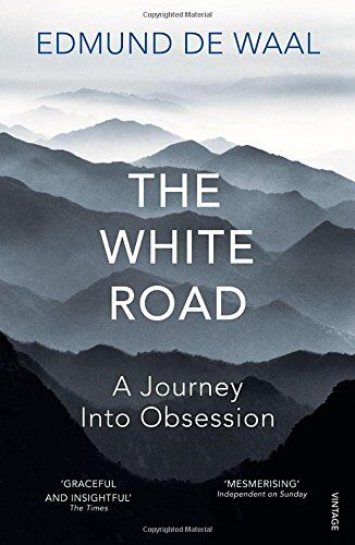 Edmund De Waal - The White Road: a pilgrimage of sorts - Preis vom 09.10.2026 07:28:09 h