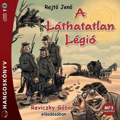 A Láthatatlan Légió - Jenő Rejtő, Audio, 9789630957816