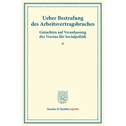 Ueber Bestrafung des Arbeitsvertragsbruches., Fachbücher