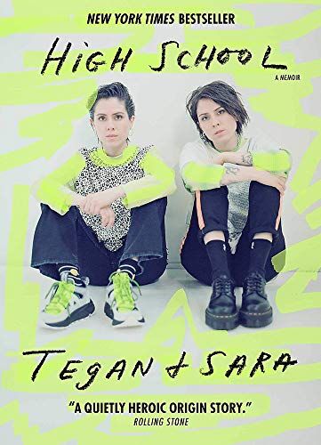 Tegan Quin - High School: A Memoir: The New York Times Bestseller - Preis vom 10.10.2026 11:48:34 h