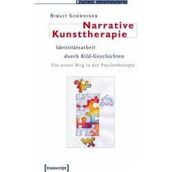Narrative Kunsttherapie, Fachbücher von Birgit Schneider