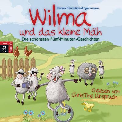 Wilma und das kleine Mäh - Karen Christine Angermayer, Audio, 9783837113433