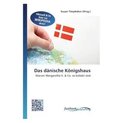 Das dänische Königshaus, Fachbücher von Susan Timpledon
