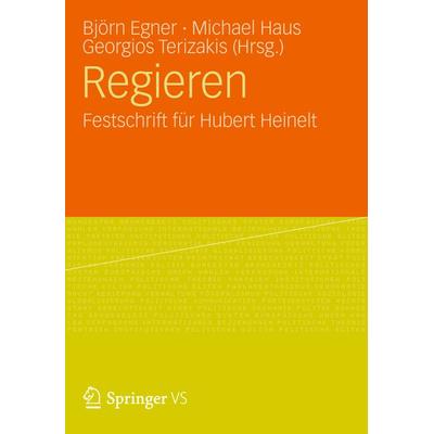Regieren, Gebundene Ausgabe von , VS Verlag für Sozialwissenschaften, 978-3-531-19792-0