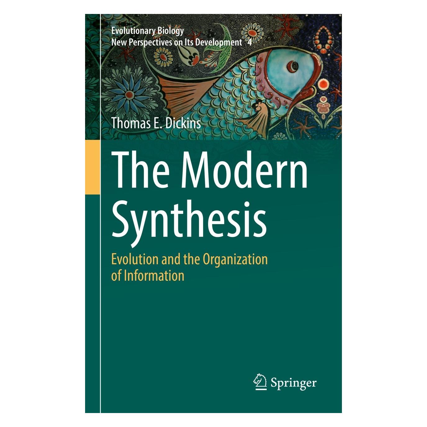 Springer The Modern Synthesis (Englisch, Hardcover, Thomas E. Dickins) (9783030864217)