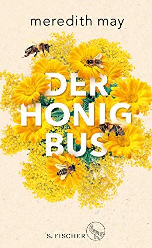 Meredith May - Der Honigbus - Preis vom 09.10.2026 07:28:09 h