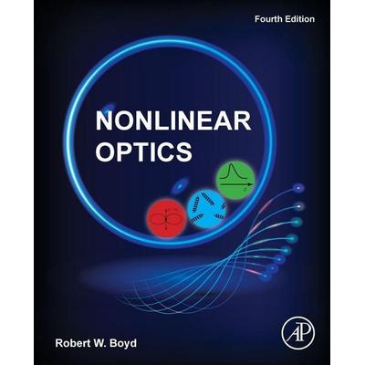 Nonlinear Optics, Taschenbuch von Robert W. Boyd, Elsevier Science & Technology, 978-0-12-811002-7