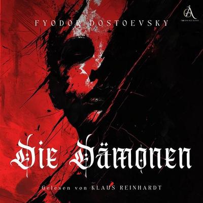 Die Dämonen - Hörbuch - Fyodor Dostoevsky, Audio, 4069828211551