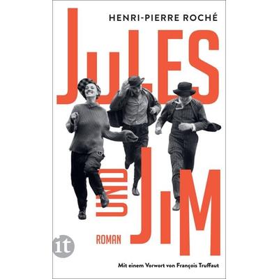 Jules und Jim, Taschenbuch von Henri-Pierre Roché, Insel