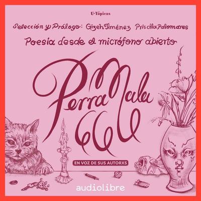 PERRA MALA 666 - Vv. Aa., Audio, 9781964915531