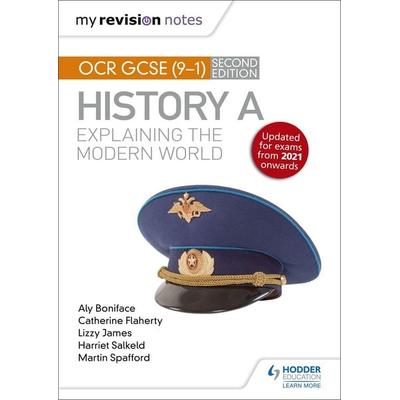 My Revision Notes: OCR GCSE (9-1) History A: Explaining the Modern World, Second Edition, Taschenbuch von Aly Boniface,Catherine Priggs,Harriet
