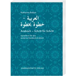 Arabisch - Schritt für Schritt, Sprachbücher von Katharina Bobzin