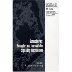 Semaphorins: Receptor and Intracellular Signaling Mechanisms, Fachbücher von Gerard Pasterkamp