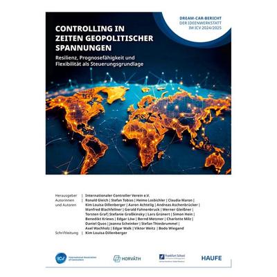 Controlling im Zeitalter geopolitischer Spannungen, Taschenbuch von , Haufe-Lexware, 978-3-648-18512-4
