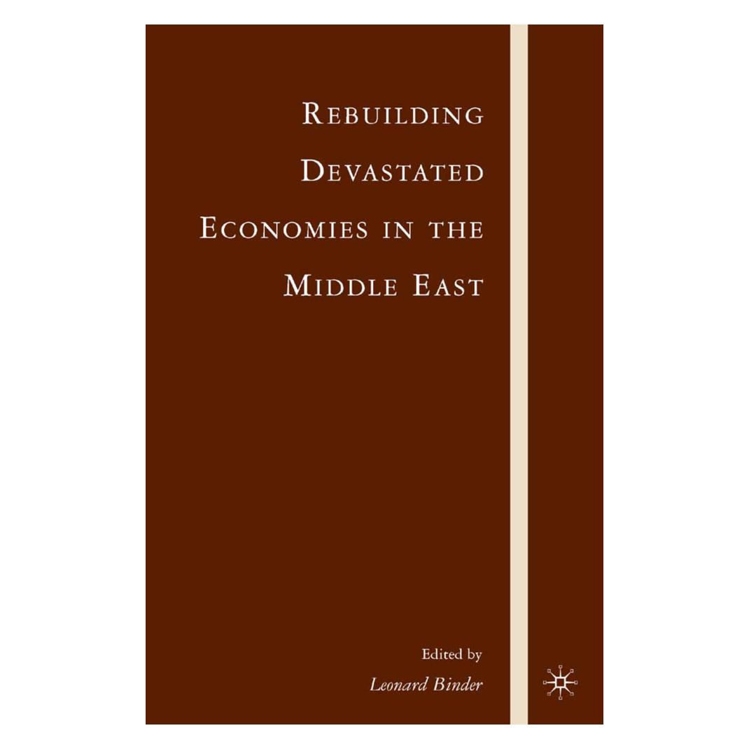 Springer Rebuilding Devastated Economies in the Middle East (Englisch, Softcover, L. Binder) (55836015)