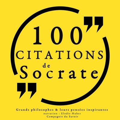 100 citations de Socrate - Socrate, Audio, 9782821105690
