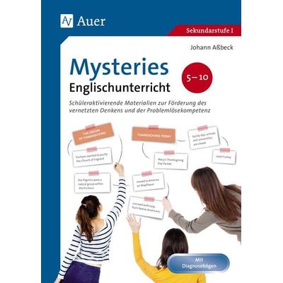 Mysteries Englischunterricht 5-10, Geheftet von Johann Assbeck, Auer Verlag in der AAP Lehrerwelt GmbH, 978-3-403-08425-9
