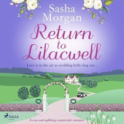 Return to Lilacwell - Sasha Morgan, Audio, 9788727043173