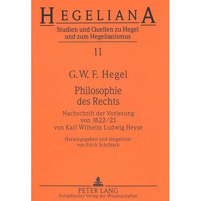 Philosophie des Rechts, Taschenbuch von Sylvia Schilbach, Peter Lang GmbH, Internationaler Verlag der Wissenschaften, 978-3-631-34947-2